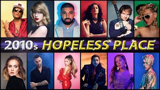 2010s "In A Hopeless Place" (Decade-End Mashup)