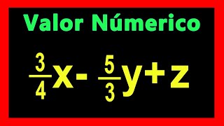 ✅👉 Valor Numerico de Expresiones Algebraicas con Fracciones