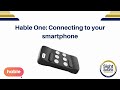 Hable One: Connecting your device to your phone