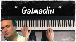 Fuad İbrahimli — Gəlmədin