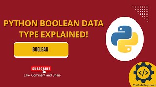 Python Boolean Data Type | True, False & Logical Operators