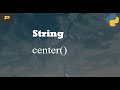 Python String - center()