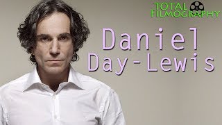 Daniel Day-Lewis | EVERY movie through the years | Total Filmography | Phantom Thread Lincoln