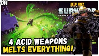 4 Acid Weapons MELTS Everything!! Deep Rock Galactic Survivor!