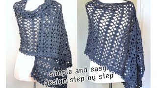 How to crochet a simple shawl with a quick openwork stitch