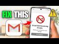 How To Fix Gmail Not Receiving Emails (Android)