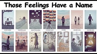 Every Emotion You Can’t Name Explained