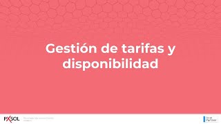 Gestión de tarifas y disponibilidad de tu hotel en Pxsol