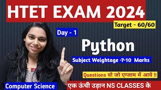 DAY -1  PYTHON | HTET PGTVCOMPUTERVSCIENCE 2024 #nsclasses