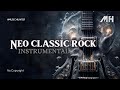 Neo Classic Rock Instrumental (Experience Classical depth with a rock spirit) NO COPYRIGHT