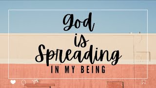 God is Spreading in My Being | hymns in the Lord | YPCIO