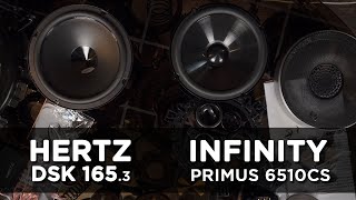 HERTZ DSK 165.3 vs Infinity PR6510cs