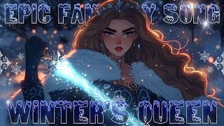 🎶 Winter's Queen – Epic Fantasy Song | The frosty legend❄️🗡️ #winter #queen #fantasy #ice #legend