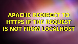Apache redirect to https if the request is not from localhost