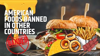 American Foods That Are Banned In Other Countries #weirdhistoryfood #foodhistory #banned #usafood