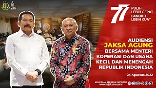 AUDIENSI JAKSA AGUNG DENGAN MENTERI KOPERASI DANUSAHA KECIL DAN MENENGAH REPUBLIK INDONESIA