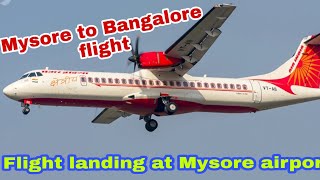 flight landing at Mysore airport ( Mysore to Bangalore flight ) Alliance air