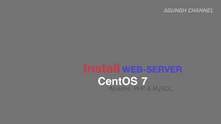 Web-Server Installation [Apache, PHP and MySQL] on Linux CentOS 7