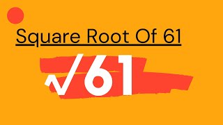 √61 | Square Soot Of 61 (In Hindi) | Surendra Khilery
