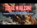 TOTAL WAR ZONE - Pdt. Daniel Pandji