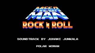 Mega Man Rock n Roll - Polar Woman Music (Extended)