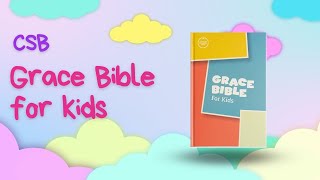 CSB Grace Bible for Kids