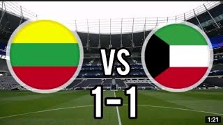 LITHUANIA vs KUWAIT 1-1 GOALS AND EXTENDED HIGHLIGHTS