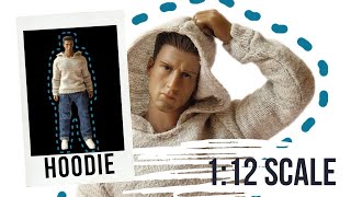 How to make Hoodie for 1:12 scale Phicen male Action Figure