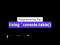 JavaScript console table