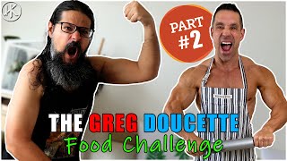 Greg Doucette Food Challenge Part 2 - Eating from 'The Ultimate Anabolic Cookbook' for a week