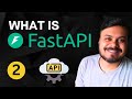 FastAPI Philosophy | How to setup FastAPI | Installation and Code Demo | Video 2 | CampusX