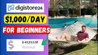 Digistore24 Affiliate Marketing $1000/Day Tutorial For Beginners