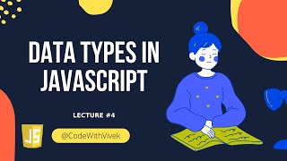 #4 Data types in JavaScript || JavaScript Playlist for beginners #javascript #coding
