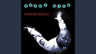 Brown Dash - Mthandazo Wabolova