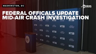 WATCH: Federal officials provide update on midair collision investigation near DC