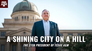 Mark A. Welsh III: Leadership Beyond Self | Texas A\u0026M's 27th President