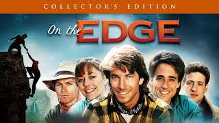 On The Edge Feature |  Movie | Excitement at Yosemite