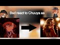 Bsd react to chuuya as Maxine||Lazy||1/1||X2 speed||