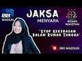 JAKSA MENYAPA