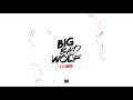 Lil Wayne - Big Bad Wolf (Official Audio) D6 Reloaded