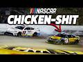 NASCAR Chicken-Sh!t Moments