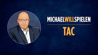 TAC – Spielevorstellung, Spieletest – MICHAEL WILL SPIELEN