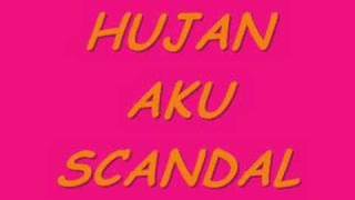 hujan-aku scandal