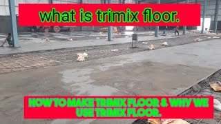 What is trimix floor or grade slab. Why use it.