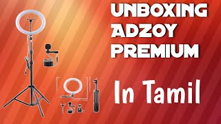 Unboxing Adzoy premium || In Tamil || tripod,ringlight and coller mic