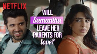 Samantha & Vijay Deverakonda Fight For Love | Kushi