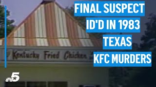 Final suspect identified in 1983 KFC murders | NBCDFW