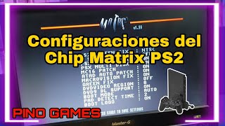 Cuales son y como configurar el chip Matrix de tu #PS2 PlayStation 2 soluciones