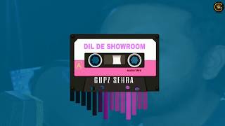 DIL DE SHOWROOM | GUPZ SEHRA | FULL SONG | (COVER) | ACOUSTIC VERSION | NEW PUNJABI SONG 2021