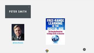 A Conversation with Peter Smith about  Free-Range Learning in the Digital Age